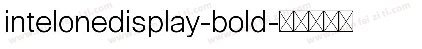 intelonedisplay-bold字体转换