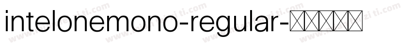 intelonemono-regular字体转换