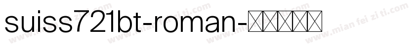 suiss721bt-roman字体转换