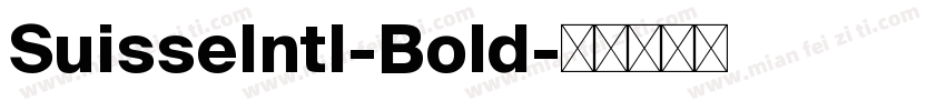 SuisseIntl-Bold字体转换