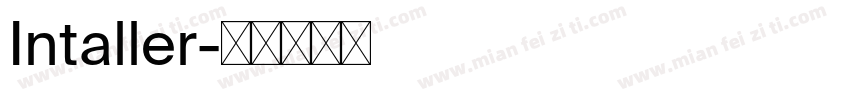 Intaller字体转换