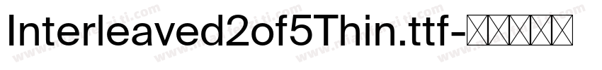 Interleaved2of5Thin.ttf字体转换