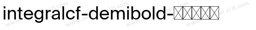 integralcf-demibold字体转换