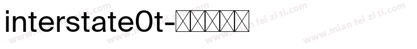 interstate0t字体转换