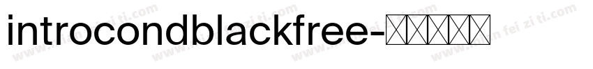 introcondblackfree字体转换