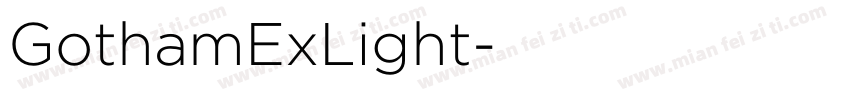 GothamExLight字体转换