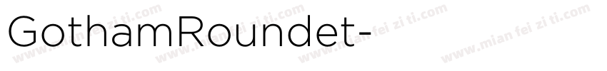 GothamRoundet字体转换