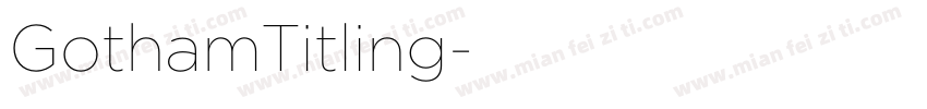 GothamTitling字体转换