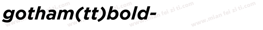 gotham(tt)bold字体转换