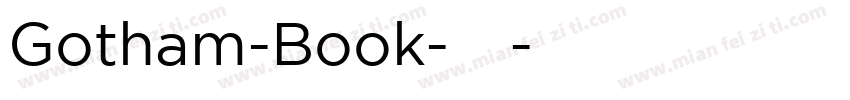 Gotham-Book-粗体字体转换