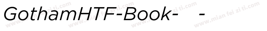 GothamHTF-Book-常规字体转换