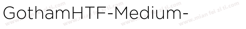 GothamHTF-Medium字体转换