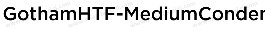 GothamHTF-MediumCondensed字体转换
