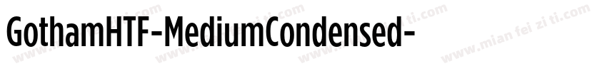 GothamHTF-MediumCondensed字体转换