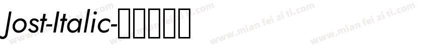 Jost-Italic字体转换