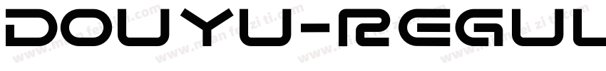 DOUYU-Regular字体转换