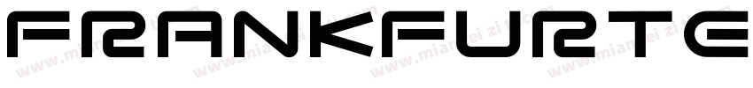 FrankfurterDOT-Regular字体转换