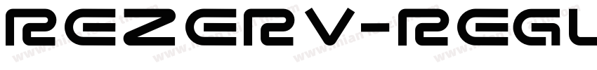 Rezerv-Regular字体转换