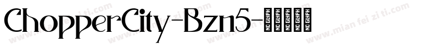 ChopperCity-Bzn5字体转换