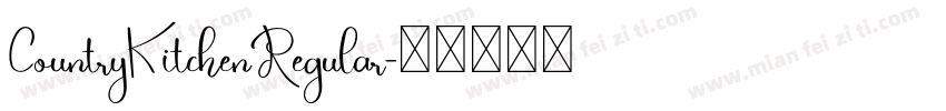 CountryKitchenRegular字体转换