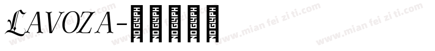 Lavoza字体转换