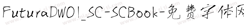 FuturaDW01_SC-SCBook字体转换