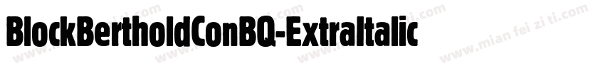 BlockBertholdConBQ-ExtraItalic字体转换
