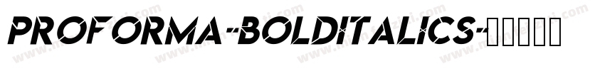 Proforma-BoldItalicS字体转换