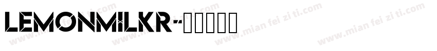 LemonMilkr字体转换