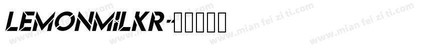LemonMilkr字体转换