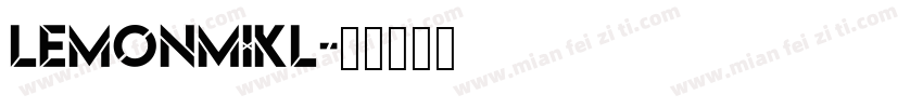 LEMONMIKL字体转换