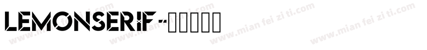 LemonSerif字体转换