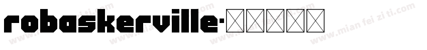 RoBaskerville字体转换
