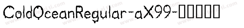 ColdOceanRegular-aX99字体转换