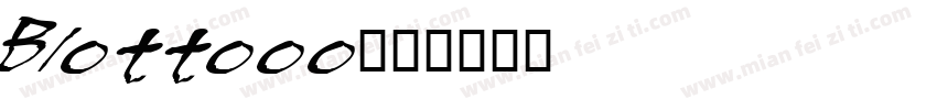 Blottooo字体转换