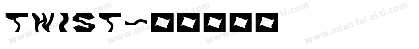 Twist字体转换