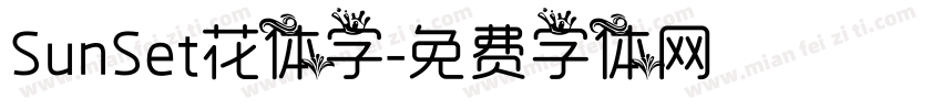 SunSet花体字字体转换
