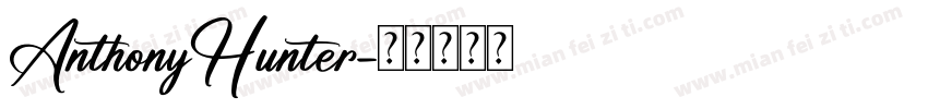 AnthonyHunter字体转换
