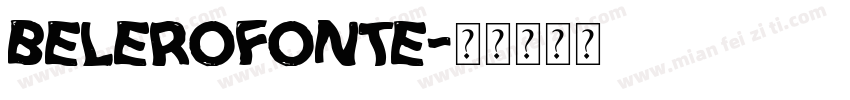 Belerofonte字体转换