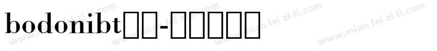 bodonibt字库字体转换