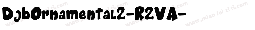DjbOrnamental2-R2VA字体转换