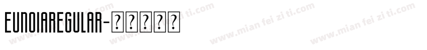 EunoiaRegular字体转换