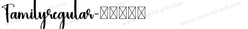Familyregular字体转换