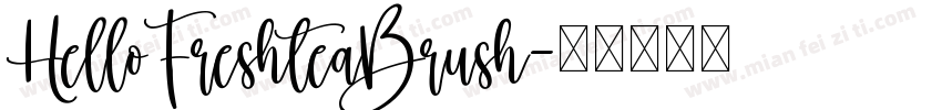 HelloFreshteaBrush字体转换