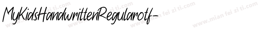 MyKidsHandwrittenRegularotf字体转换
