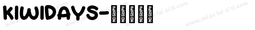 kiwidays字体转换