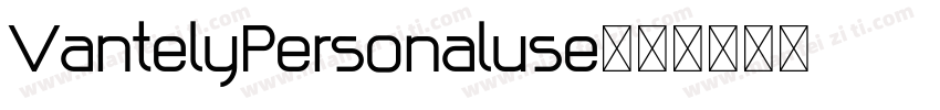 VantelyPersonaluse字体转换