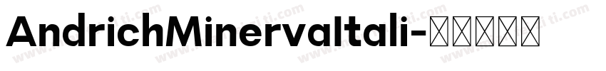 AndrichMinervaItali字体转换