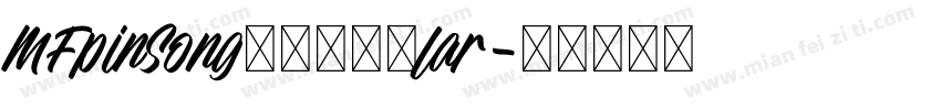 MFpinSong非商业常规lar字体转换