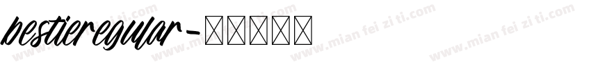 bestieregular字体转换